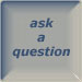 ask us a question
